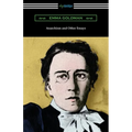 Anarchism and Other Essays
