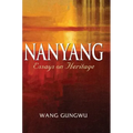 Nanyang: Essays on Heritage