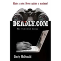 Deadly.com: The Unbridled Series