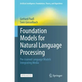 Foundation Models for Natural Language Processing: Pre-Trained Language Models Integrating Media