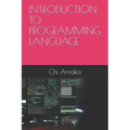 Introduction to Programming Language