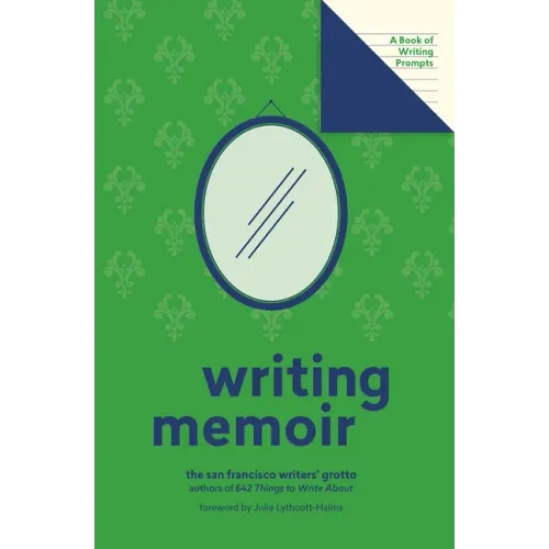 Writing Memoir (Lit Starts): A Book of Writing Prompts