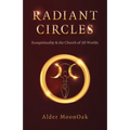 Radiant Circles: Ecospirituality & the Church of All Worlds