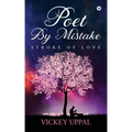 Poet By Mistake: Stroke of love