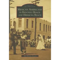 Mexican Americans in Redondo Beach and Hermosa Beach