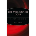 The Millionaire Code: 16 Paths to Wealth Building
