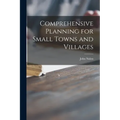 Comprehensive Planning for Small Towns and Villages