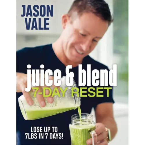 Juice & Blend: 7-Day Reset