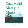 Successful Shotgun Shooting