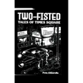 Two Fisted Tales of Times Square