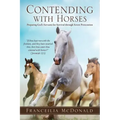 Contending with Horses