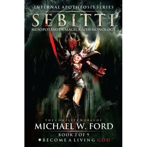 Sebitti: Mesopotamian Magick & Demonology