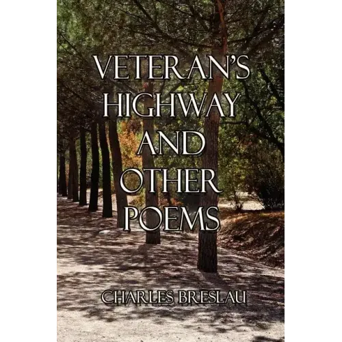 Veteran's Highway and Other Poems