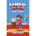 Ramsay the Goat, Finance: Savings