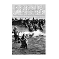 The Biggest Battles of the Pacific Theater: The History of the Decisive Campaigns that Led to Victory Over Japan in World War II
