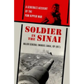 Soldier in the Sinai: A General's Account of the Yom Kippur War