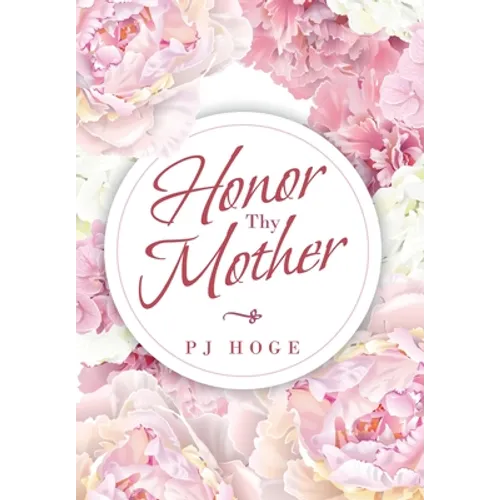 Honor Thy Mother