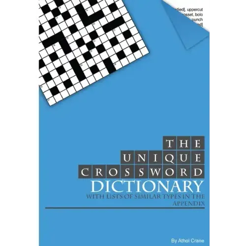 The Unique Crossword Dictionary