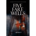 Five Farewells - A Southern Life with Dissociative Identity Disorder
