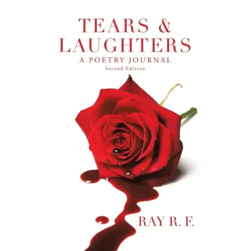 Tears & Laughters: A Poetry Journal