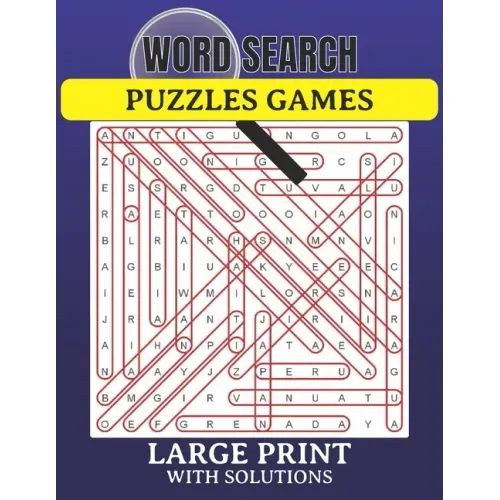 Word Search Puzzles Game Large Print with Solutions: Word Search Book for Adults, Teens 100 Puzzles with Solutions Cleverly Hidden Word Searches Fun W