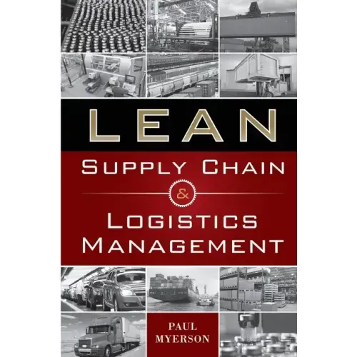 Lean Supply Chain and Logistics Mgnt (Pb)