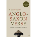 A Choice of Anglo-Saxon Verse