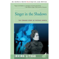 Singer in the Shadows: The Strange Story of Patience Worth