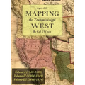 Mapping the Transmississippi West 1540-1861: [Volumes One through Three Bound in One]