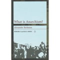 What Is Anarchism?