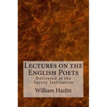 Lectures on the English Poets