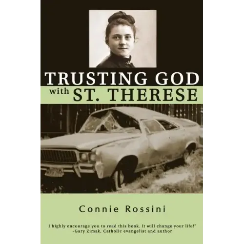 Trusting God with St. Therese
