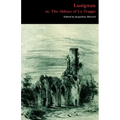Lusignan; or, The Abbaye of La Trappe