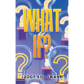 What If?