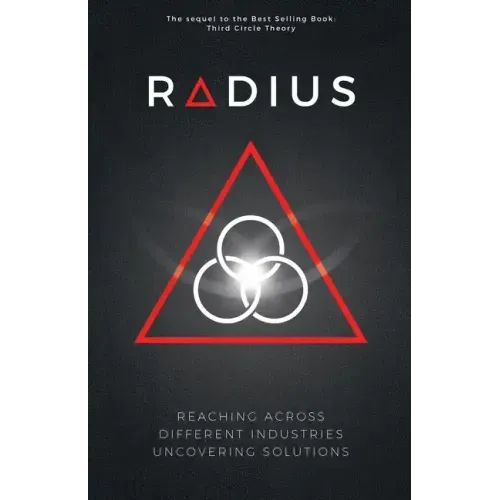 Radius - Reaching Across Different Industries Uncovering Solutions