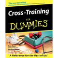 Cross Training for Dummies