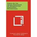 Survey of the Negro Population of Metropolitan Johnstown, Pennsylvania