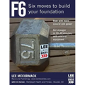 F6: Six Moves to Build Your Foundation