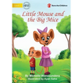 Little Mouse and the Big Mice