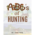 ABC's of Hunting
