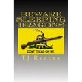 Beware Sleeping Dragons