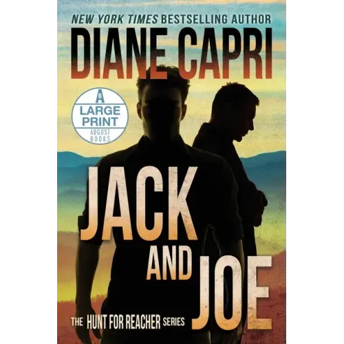 Jack and Joe Large Print Edition: The Hunt for Jack Reacher Series