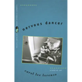 Nervous Dancer: Stories