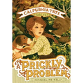A Prickly Problem: Calpurnia Tate, Girl Vet