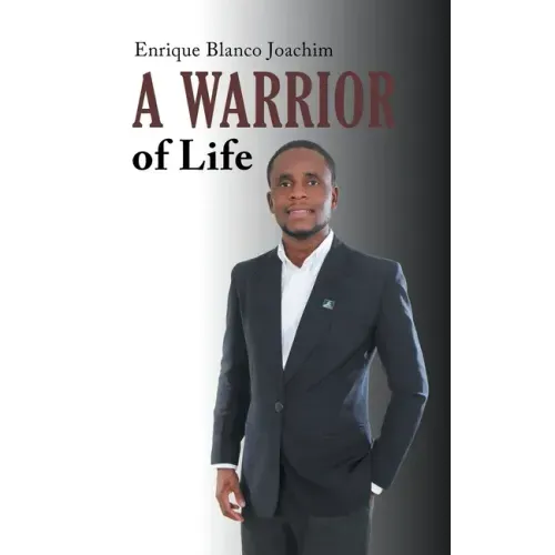 A Warrior of Life