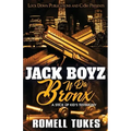 Jack Boyz N Da Bronx
