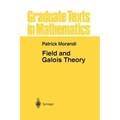 Field and Galois Theory