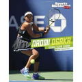 Naomi Osaka: Grand Slam Champ