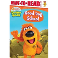 Good Dog School: Ready-To-Read Level 1