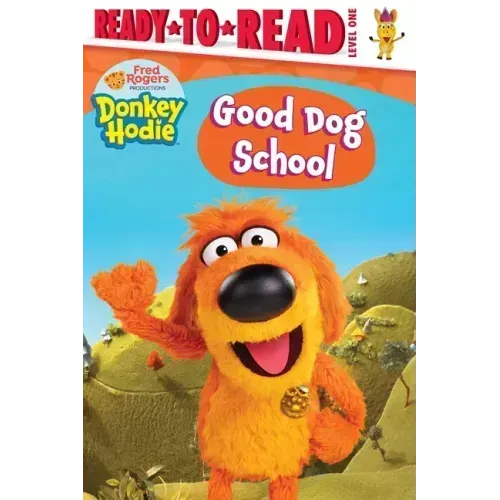 Good Dog School: Ready-To-Read Level 1